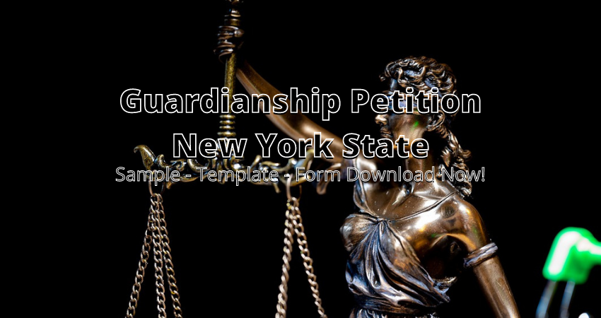 Guardianship Petition New York