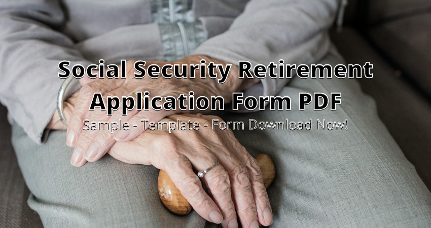 social-security-retirement-application-form-pdf